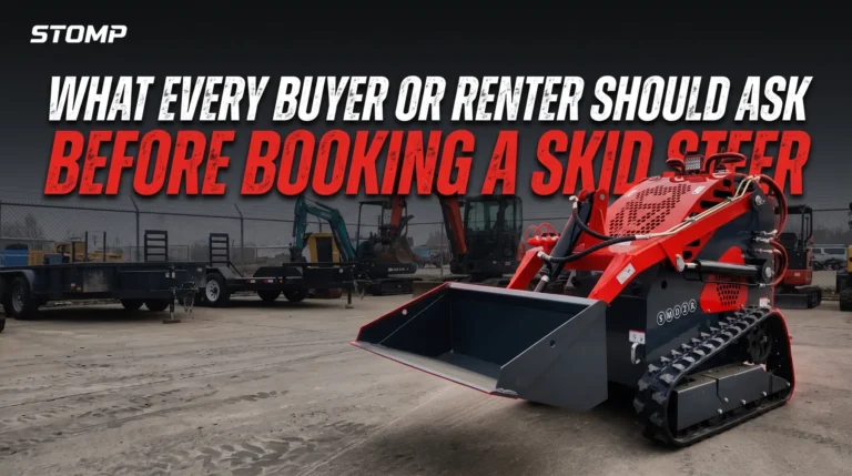 What Every Buyer or Renter Should Ask Before Booking a Skid Steer